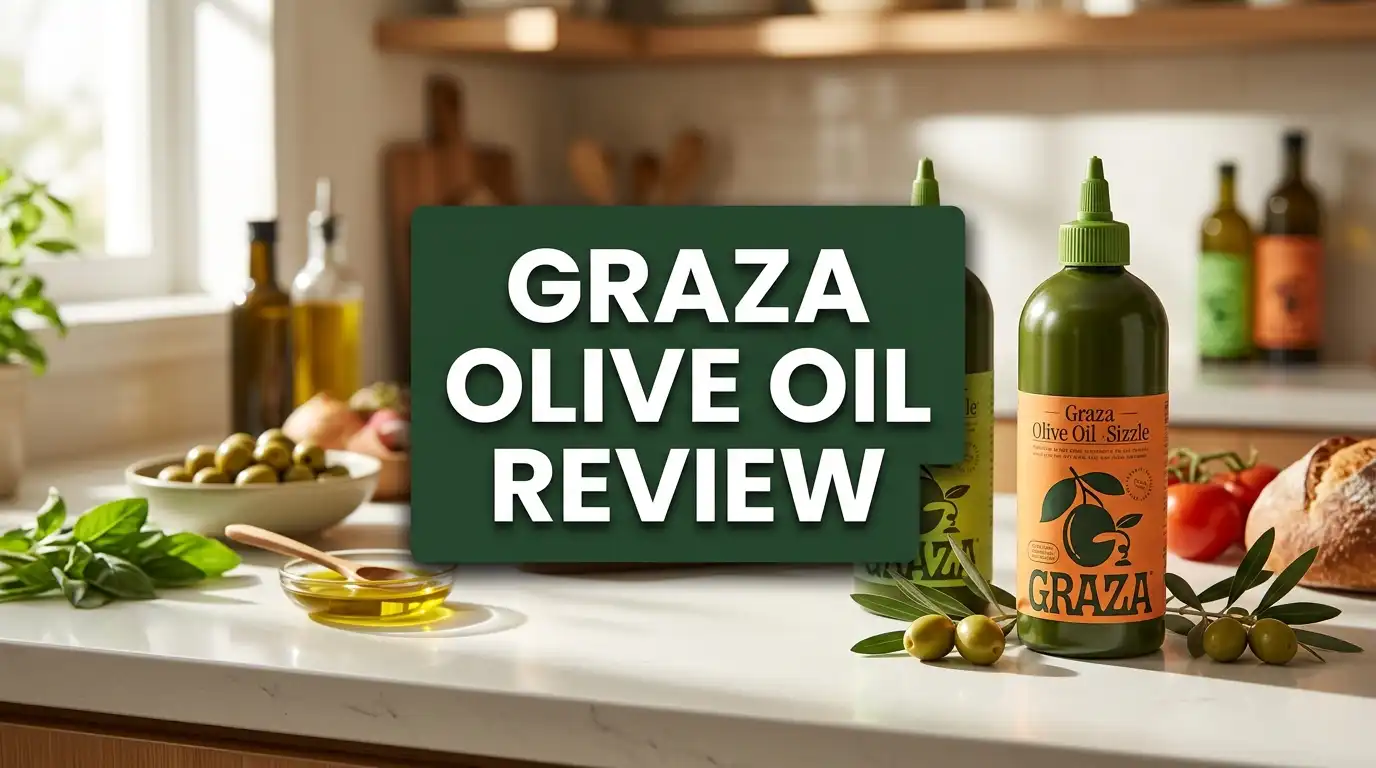 Graza Olive Oil Review 2026: Bottle EVOO Worth the Hype?