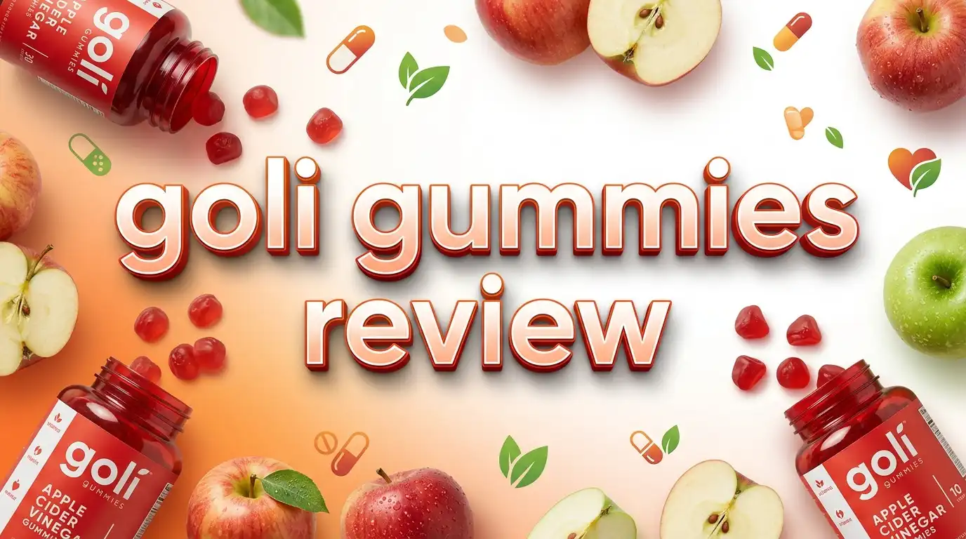 Goli Gummies Review 2026: Are They Worth Your Money?