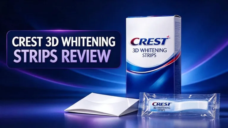 Crest 3D Whitestrips Review: Do They Really Whiten Teeth?